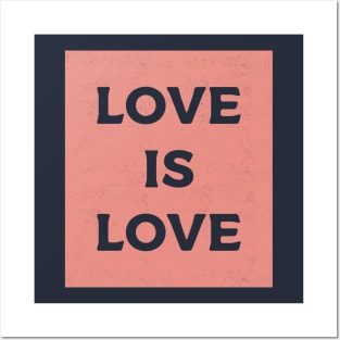 Love Is Love Posters and Art